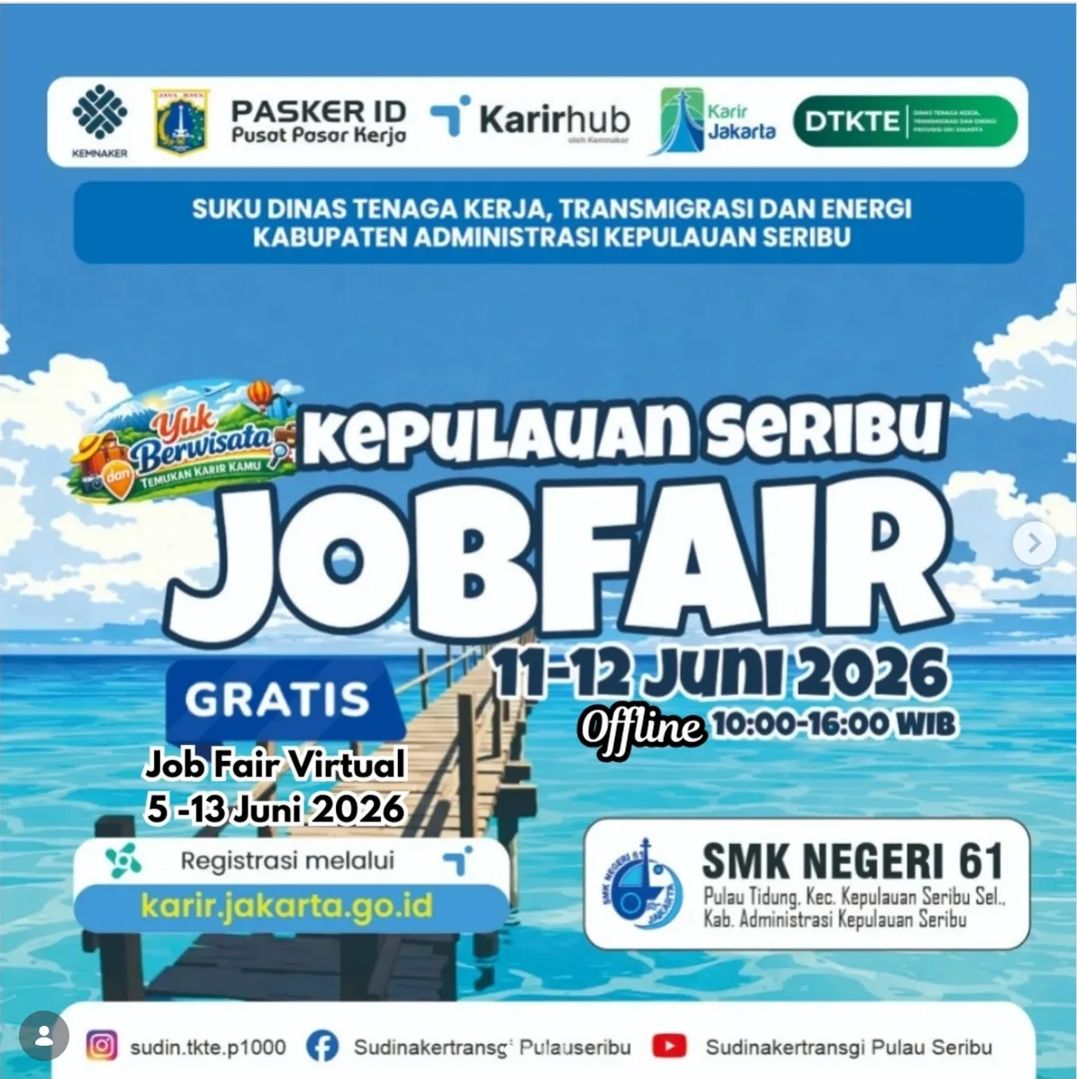 Job Fair Kabupaten Karawang 2026 (Suku Dinas TKTE Wilayah Kepulauan Seribu) : 10-11 Juni 2026